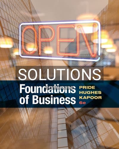 Solutions for Foundations of Business 6th Edition by Pride cover