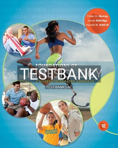 Test Bank for Foundations of Kinesiology 1st Edition by Murray cover