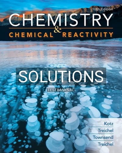 Solutions for Chemistry and Chemical Reactivity 10th Edition by Kotz cover