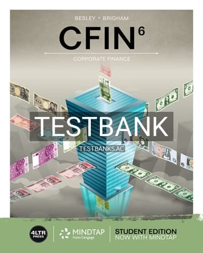 Test Bank for CFIN 6th Edition by Besley cover