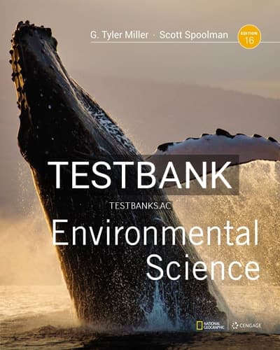 Test Bank for Environmental Science 16th Edition by Miller cover