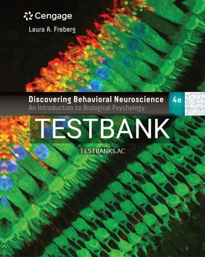 Test Bank for Discovering Behavioral Neuroscience 4th Edition by Freberg cover