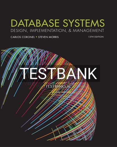 Test Bank for Database Systems Design Implementation & Management 13th Edition by Coronel cover