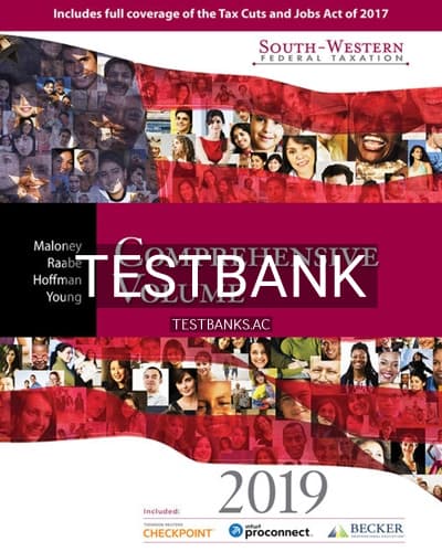 Test Bank for South Western Federal Taxation 2019 Comprehensive 42nd Edition by Maloney cover
