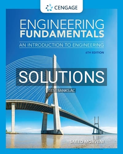 Solutions for Engineering Fundamentals An Introduction to Engineering 6th Edition by Moaveni cover