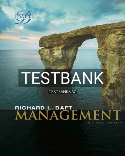 Test Bank for Management 13th Edition by Daft cover