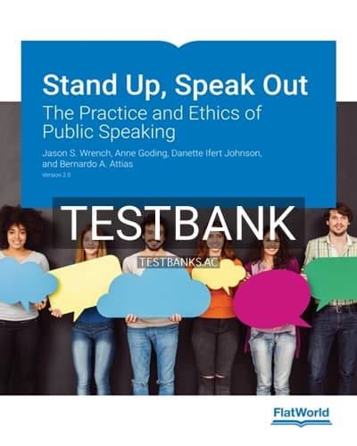 Test Bank for Stand Up Speak Out The Practice and Ethics of Public Speaking Version 2 0 2nd Edition by Wrench cover