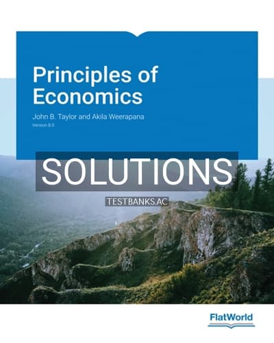 Solutions for Principles of Economics Version 8 0 8th Edition by Taylor cover