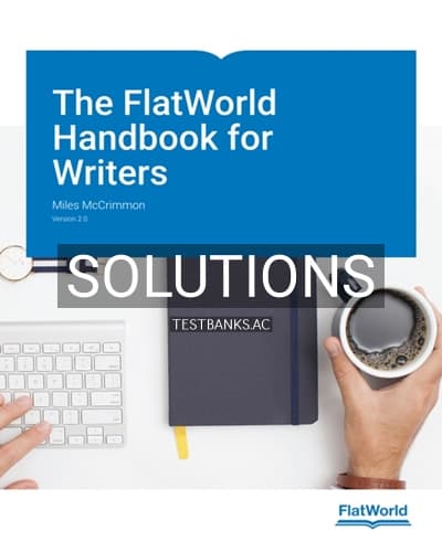 Solutions for FlatWorld Handbook for Writers Version 2 0 2nd Edition by McCrimmon cover