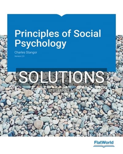 Solutions for Principles of Social Psychology Version 2 0 2nd Edition by Stangor cover