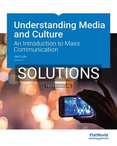 Cover for Solutions for Understanding Media and Culture An Introduction to Mass Communication Version 2 0 2nd Edition by Lule