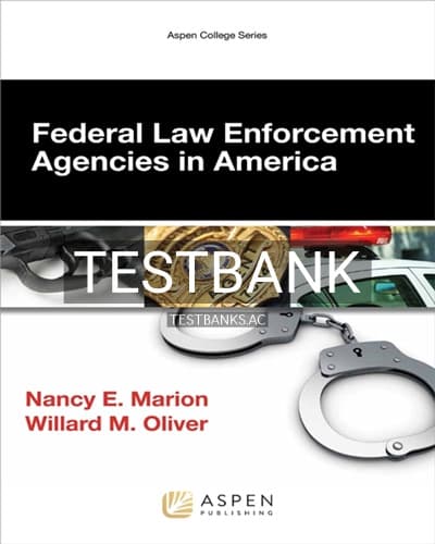 Test Bank for Federal Law Enforcement Agencies in America 1st Edition by Marion cover