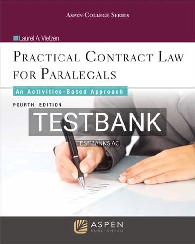 Test Bank for Practical Contract Law for Paralegals 4th Edition by Vietzen cover