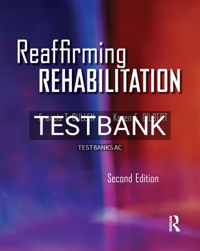 Test Bank for Reaffirming Rehabilitation 2nd Edition by Cullen cover