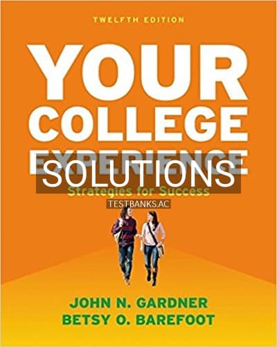 Cover for Solutions for Your College Experience Strategies for Success 12th Edition by Gardner
