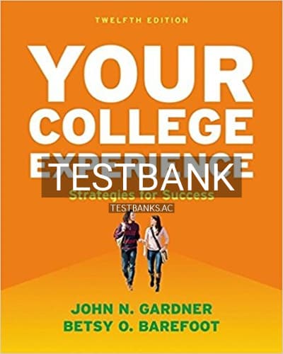 Cover for Test Bank for Your College Experience Strategies for Success 12th Edition by Gardner