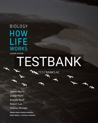 Test Bank for Biology How Life Works 2nd Edition by Morris cover