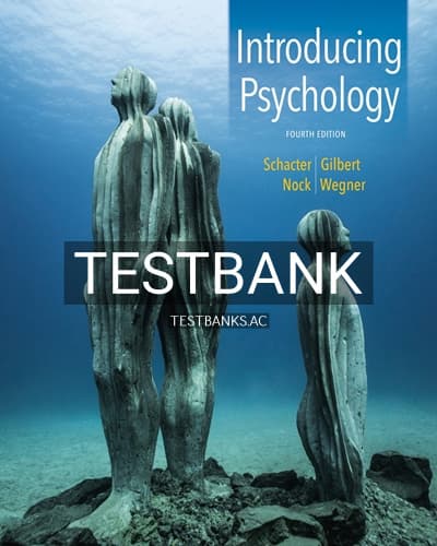 Test Bank for Introducing Psychology 4th Edition by Schacter cover