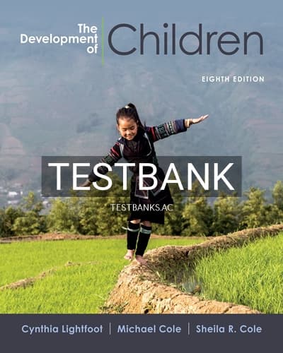 Test Bank for Development of Children 8th Edition by Lightfoot cover