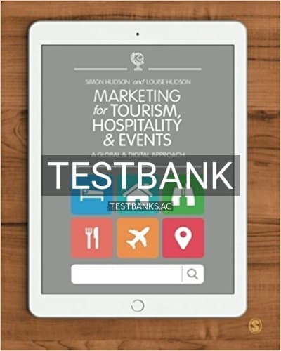 Test Bank for Marketing for Tourism Hospitality and Events A Global and Digital Approach 1st Edition by Hudson cover