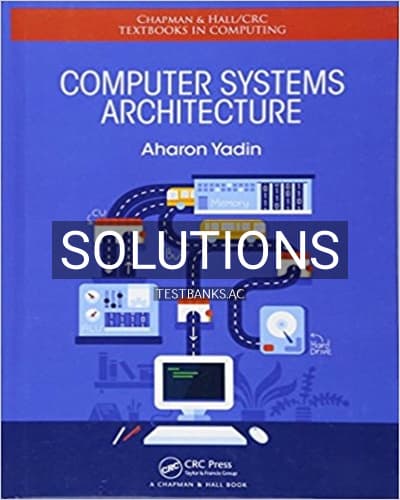Solutions for Computer Systems Architecture 1st Edition by Yadin cover
