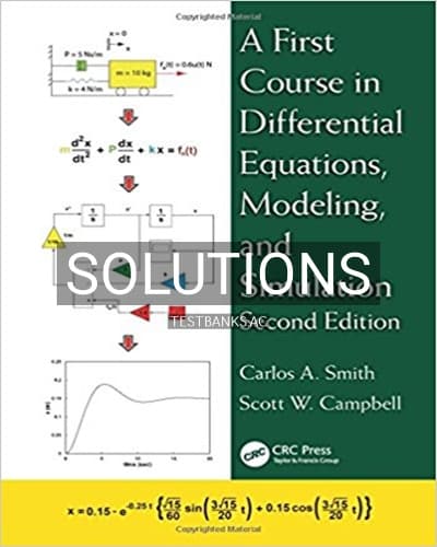 Solutions for First Course in Differential Equations Modeling and Simulation 2nd Edition by Smith cover