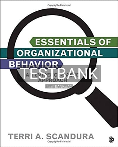 Test Bank for Essentials of Organizational Behavior An Evidence Based Approach 1st Edition by Scandura cover