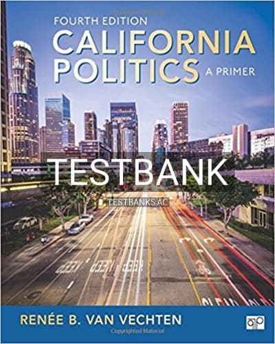 Test Bank for California Politics A Primer 4th Edition by Vechten cover