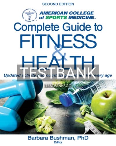 Test Bank for ACSM’s Complete Guide to Fitness & Health 2nd Edition by Bushman cover