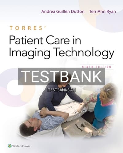 Test Bank for Torres Patient Care in Imaging Technology 9th Edition by Dutton cover
