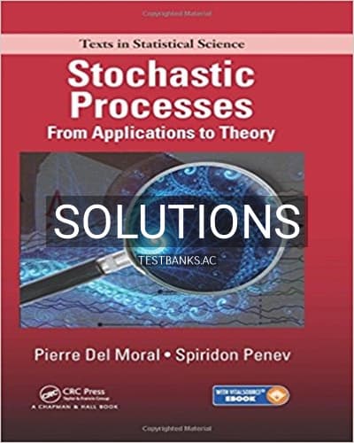 Solutions for Stochastic Processes From Applications to Theory 1st Edition by Moral cover