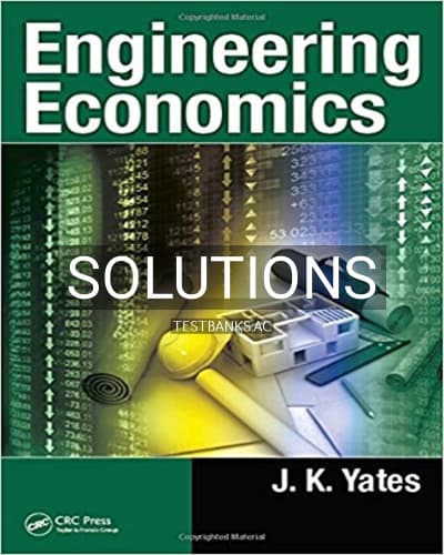 Solutions for Engineering Economics 1st Edition by Yates cover