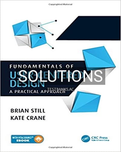 Solutions for Fundamentals of User Centered Design A Practical Approach 1st Edition by Still cover