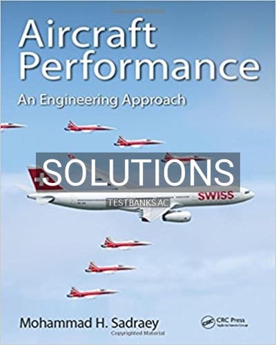 Solutions for Aircraft Performance An Engineering Approach 1st Edition by Sadraey cover
