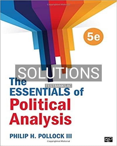 Solutions for Essentials of Political Analysis 5th Edition by Pollock III cover