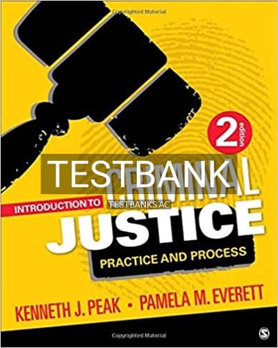 Test Bank for Introduction to Criminal Justice Practice and Process 2nd Edition by Peak cover