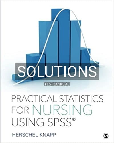 Solutions for Practical Statistics for Nursing Using SPSS 1st Edition by Knapp cover