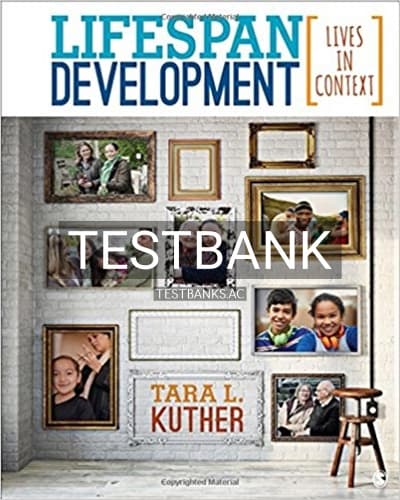 Test Bank for Lifespan Development Lives in Context 1st Edition by Kuther cover