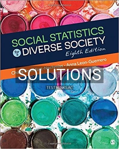 Solutions for Social Statistics for a Diverse Society 8th Edition by Frankfort Nachmias cover