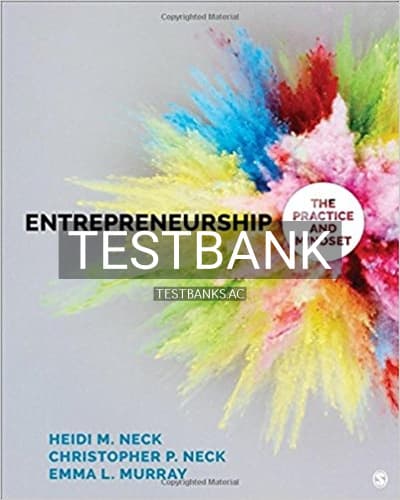 Test Bank for Entrepreneurship The Practice and Mindset 1st Edition by Neck cover
