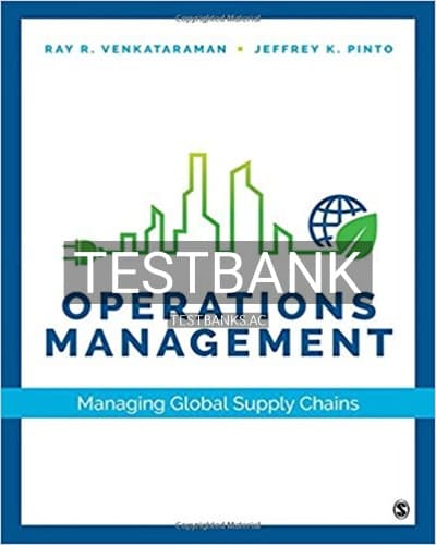 Test Bank for Operations Management Managing Global Supply Chains 1st Edition by Venkataraman cover