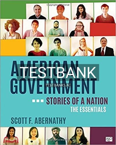Cover for Test Bank for American Government Stories of a Nation Essentials Edition 1st Edition by Abernathy