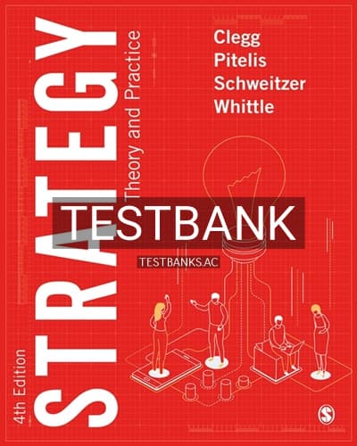 Test Bank for Strategy 4th Edition by Clegg cover