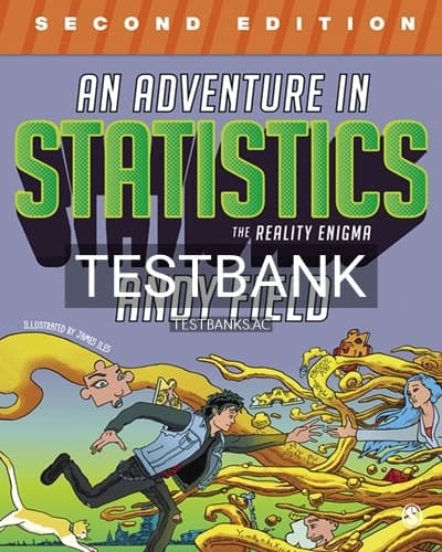 Test Bank for An Adventure in Statistics 2nd Edition by Field cover
