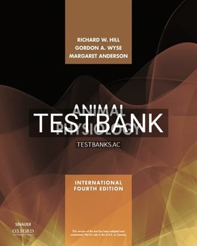 Cover for Test Bank for Animal Physiology 4th Edition by Hill