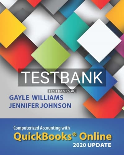 Test Bank for Computerized Accounting with QuickBooks Online 4th Edition by Williams cover