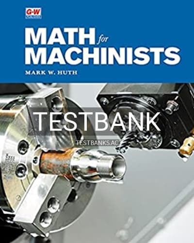 Test Bank for Math for Machinists 1st Edition by Huth cover