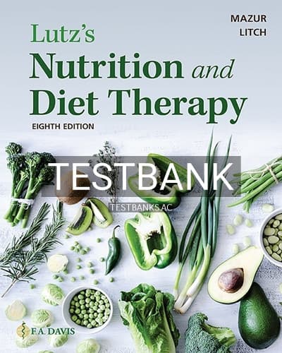 Test Bank for Lutzs Nutrition and Diet Therapy 8th Edition by Mazur cover