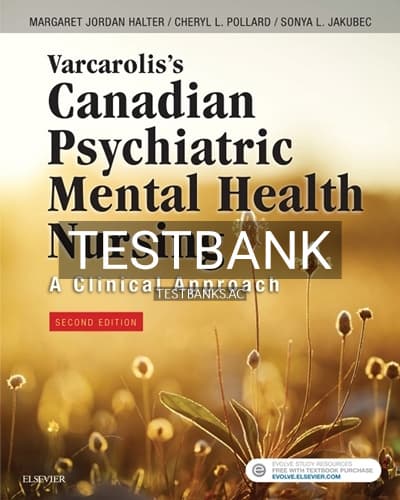 Cover for Test Bank for Varcarolis’s Canadian Psychiatric Mental Health Nursing 2nd Edition by Halter