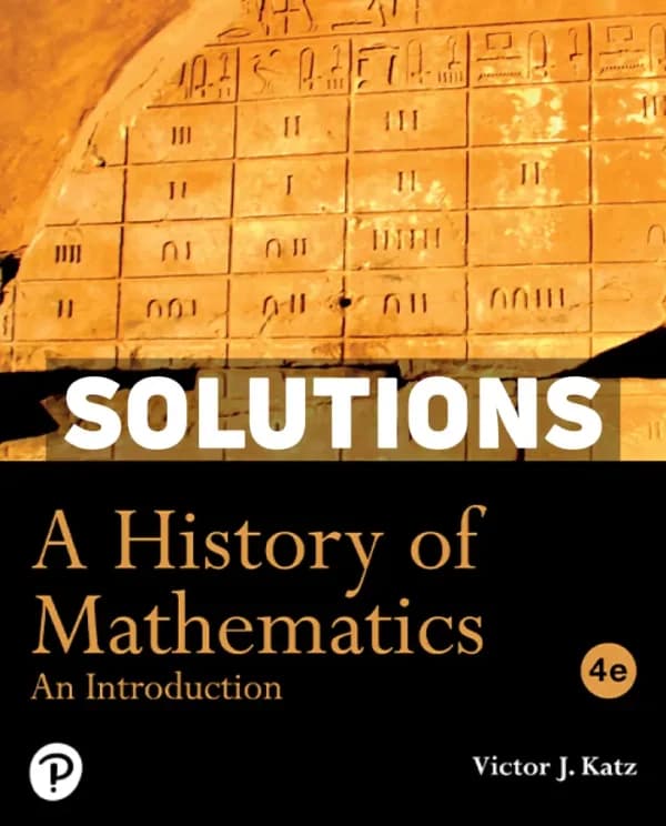 Cover for A History of Mathematics 4th Edition Katz Solutions Manual